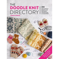 The Doodle Knit Directory: 200 Mix & Match Motifs and Patterns for Knitted Accessorie - Paperback